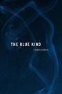 Cover: The Blue Kind - Northern Illinois University Press