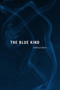 Cover: The Blue Kind - Northern Illinois University Press