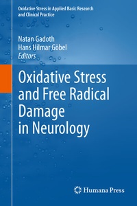 Abbildung von: Oxidative Stress and Free Radical Damage in Neurology - Humana Press Inc.