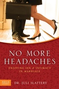 Cover: No More Headaches - Focus on the Family