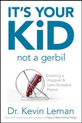 Cover: It's Your Kid, Not a Gerbil - Focus on the Family