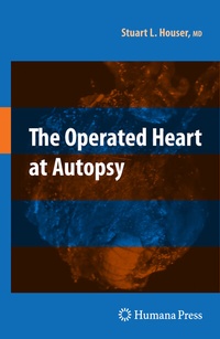 Abbildung von: The Operated Heart at Autopsy - Humana Press Inc.