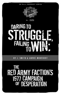 Abbildung von: Daring to Struggle, Failing to Win - PM Press