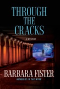 Cover: Through the Cracks - Minotaur Books