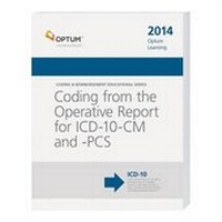 Enlarge image Cover: Coding from the Operative Report for ICD-10-CM and -PCS - Optuminsight