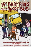 Cover: My Baby Rides the Short Bus - PM Press