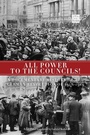 Cover: All Power to the Councils! - PM Press