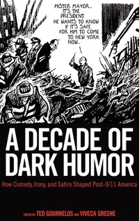 Enlarge image Cover: A Decade of Dark Humor - University Press of Mississippi