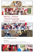 Cover: History and Politics in French-Language Comics and Graphic Novels - University Press of Mississippi