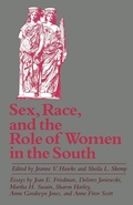 Cover: Sex, Race, and the Role of Women in the South - University Press of Mississippi
