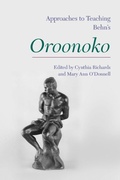 Cover: Approaches to Teaching Aphra Behn's 'Oroonoko' - Modern Language Association of America