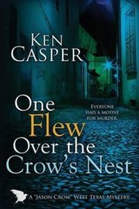 Enlarge image Cover: One Flew Over the Crow's Nest - Bell Bridge Books
