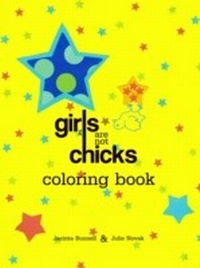 Abbildung von: Girls Are Not Chicks Coloring Book - PM Press
