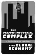 Cover: The Prison-Industrial Complex and the Global Economy - PM Press