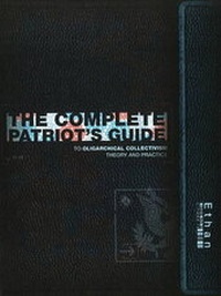 Abbildung von: The Complete Patriot's Guide - Progressive Press