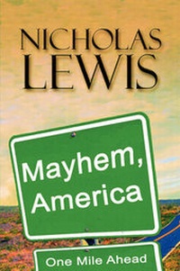 Enlarge image Cover: Mayhem, America - America Star Books