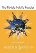 Cover: The Florida Folklife Reader - University Press of Mississippi