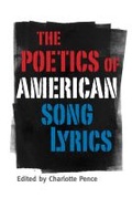 Cover: The Poetics of American Song Lyrics - University Press of Mississippi