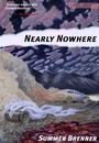 Cover: Nearly Nowhere - PM Press