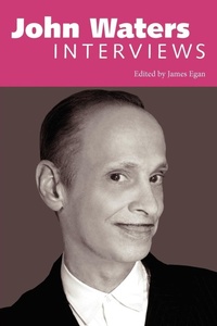 Abbildung von: John Waters - University Press of Mississippi