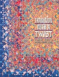 Cover: Tradition with a Twist - C&T Publishing