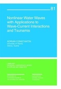Cover: Nonlinear Water Waves with Applications to Wave-Current Interactions and Tsunamis - Society for Industrial and Applied Mathematics (SIAM)