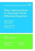 Cover: Taylor Approximations for Stochastic Partial Differential Equations - Society for Industrial and Applied Mathematics (SIAM)