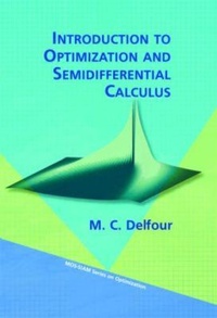 Abbildung von: Introduction to Optimization and Semidifferential Calculus - Society for Industrial and Applied Mathematics (SIAM)