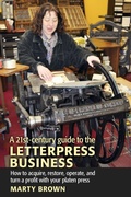 Cover: A 21st-Century Guide to the Letterpress Business - Letterary Press