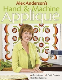 Enlarge image Cover: Alex Anderson's Hand & Machine Applique - C&T Publishing