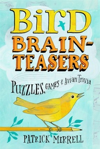Enlarge image Cover: Bird Brainteasers - Storey Publishing LLC