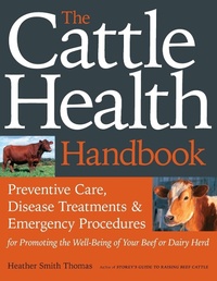 Abbildung von: The Cattle Health Handbook - Storey Publishing LLC