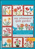 Cover: My Whimsical Quilt Garden - C&T Publishing