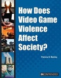 Cover: How Does Video Game Violence Affect Society? - Referencepoint Press