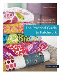 Enlarge image Cover: The Practical Guide to Patchwork - Stash Books