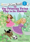 Cover: The Princess Twins Play in the Garden - Zonderkidz