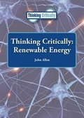 Cover: Thinking Critically: Renewable Energy - Referencepoint Press