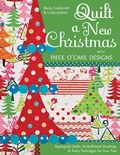 Cover: Quilt a New Christmas with Piece O'Cake Designs - C&T Publishing