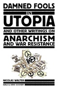 Cover: Damned Fools in Utopia - PM Press