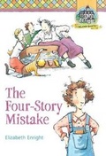Cover: The Four-Story Mistake - St Martin's Press