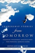 Cover: Leadership Stories from Tomorrow - Xulon Press