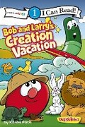 Cover: Bob and Larry's Creation Vacation - Zonderkidz