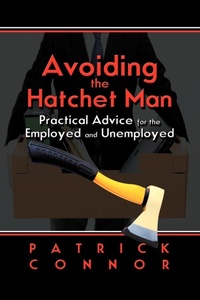 Enlarge image Cover: Avoiding the Hatchet Man - Strategic Book Publishing