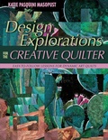 Cover: Design Explorations for the Creative Quilter - C&T Publishing