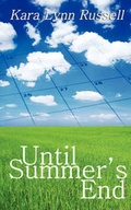 Cover: Until Summer's End - White Rose Books
