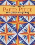 Cover: Paper Piece The Quick Strip Way - C&T Publishing