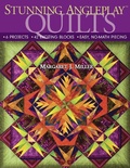Cover: Stunning AnglePlay Quilts - C&T Publishing