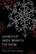 Cover: Anarchist Seeds beneath the Snow - PM Press