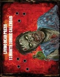 Cover: 2012 Zombie 13 Month Wall Calendar - Living Dead Press