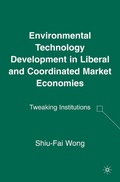 Cover: Environmental Technology Development in Liberal and Coordinated Market Economies - Palgrave MacMillan